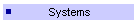 Systems